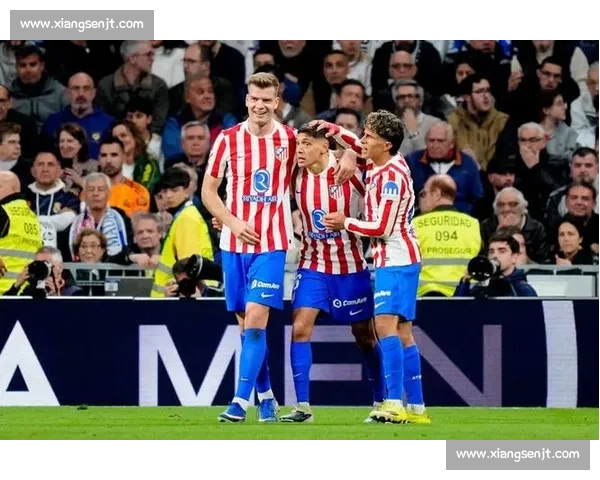 欧冠焦点战皇马vs马竞巅峰对决引爆伯纳乌之夜谁主沉浮悬念丛生